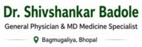 Dr. Shivshankar Badole Physician in Bhopal